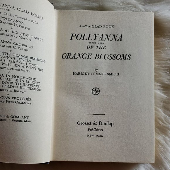 POLLYANNA of the Orange Blossoms, Another GLAD BOOK HARD COVER DUST JACKET 1924 - Picture 8 of 10